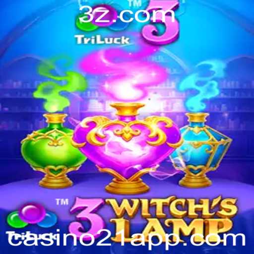 Descubra o Fascinante Mundo de 3WitchsLamp: Um Jogo Inovador no Universo do Casino21