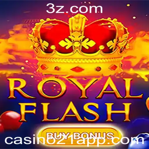 RoyalFlashBuyBonus: Jogo Empolgante para os Entusiastas do Casino21