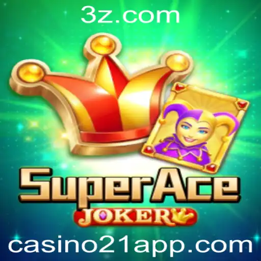 SuperAceJoker: Desvendando o Mundo Empolgante do Casino21